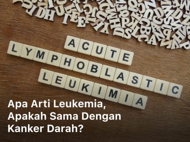 Apa arti Leukemia; apa arti dari leukemia; apa arti penyakit leukemia; arti leukemia; apa leukimia; apakah penyakit leukimia itu; leukimia itu apa; leukimia itu penyakit apa; penyakit leukimia itu apa; apa itu penyakit leukimia; apa itu sakit leukimia; apa yang dimaksud dengan leukemia; leukemia sakit apa; leukimia penyakit apa; penyakit leukimia; apa penyakit leukimia; apa sih penyakit leukimia; apa yang dimaksud leukemia; apa yg dimaksud leukimia; leukemia adalah; leukimia adalah penyakit; penyakit leukemia adalah;