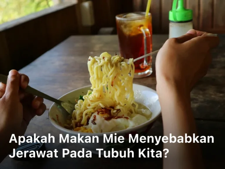 Apakah Makan Mie Menyebabkan Jerawat pada Tubuh Kita?